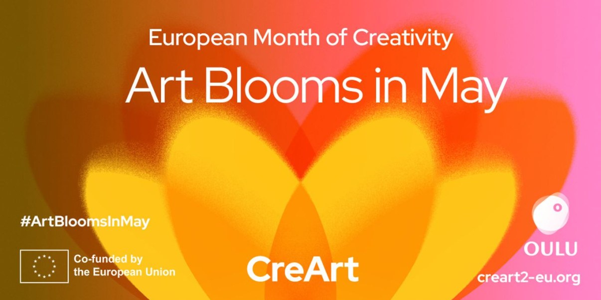 #ArtBloomInMay, CreArt, creart2-eu.org, logot: Oulun kaupunki, Co-funded by the European Union